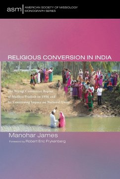 Religious Conversion in India - James, Manohar