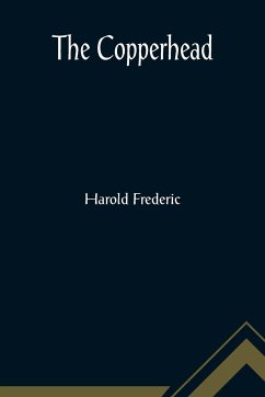 The Copperhead - Frederic, Harold