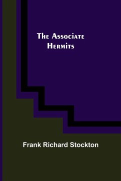 The Associate Hermits - Richard Stockton, Frank