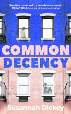 Common Decency - Dickey, Susannah