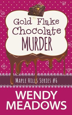 Gold Flake Chocolate Murder - Meadows, Wendy