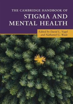 The Cambridge Handbook of Stigma and Mental Health