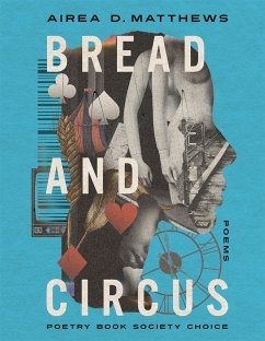 Bread and Circus - Matthews, Airea D.