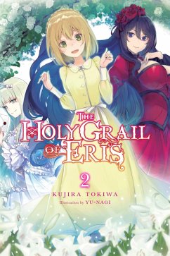 Cover The Holy Grail of Eris, Vol. 2 (Light Novel)