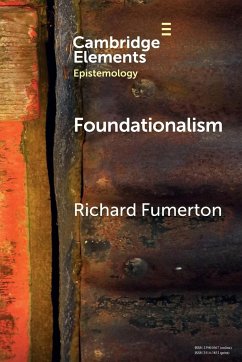 Foundationalism - Fumerton, Richard (University of Iowa)