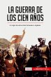 La guerra de los Cien Años - Bild 1