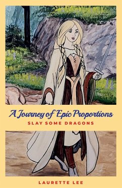 A Journey of Epic Proportions - Lee, Laurette