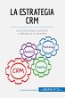 La estrategia CRM - Bild 1