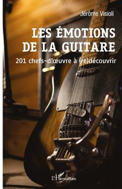 Les émotions de la guitare - Visioli, Jérôme