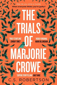 The Trials of Marjorie Crowe - Robertson, C.S.