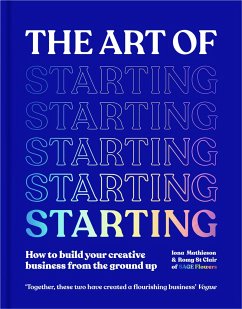 The Art of Starting - Mathieson, Iona; St Clair, Romy