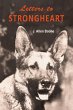 Letters to Strongheart - Bild 1