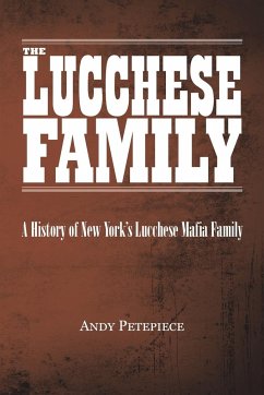 The Lucchese Family - Petepiece, Andy