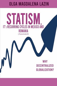 STATISM, IT's RECURRING CYCLES IN MEXICO AND ROMANIA - Lazin, Olga Magdalena