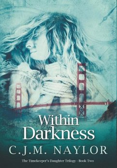 Within Darkness - Naylor, C. J. M.