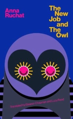 The New Job & The Owl - Ruchat, Anna