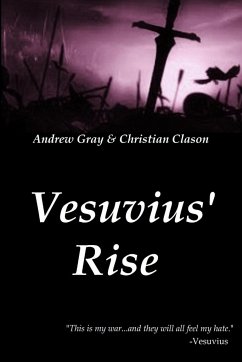 Vesuvius' Rise - Clason, Christian; Gray, Andrew