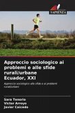 Approccio sociologico ai problemi e alle sfide rurali/urbane Ecuador, XXI