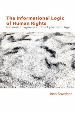 The Informational Logic of Human Rights - Bowsher, Joshua