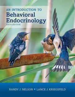 An Introduction to Behavioral Endocrinology, Sixth Edition - Nelson, Randy J. (, The Ohio State University); Kriegsfeld, Lance J. (, University of California, Berkeley)