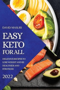 EASY KETO FOR ALL 2022 - Masuri, David