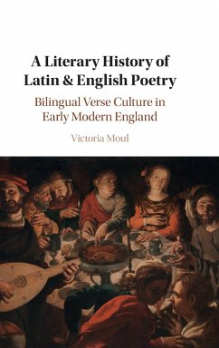 A Literary History of Latin & English Poetry - Moul, Victoria (University College London)