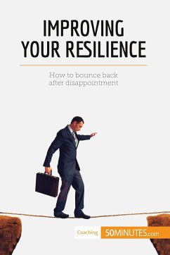 Improving Your Resilience - 50minutes