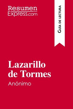 Lazarillo de Tormes, de anónimo (Guía de lectura) - Resumenexpress
