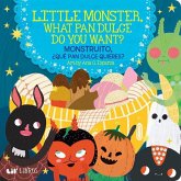 Little Monster, What Pan Dulce Do You Want? / ¿Monstruito, Qué Pan Dulce Quieres?