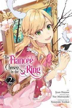Cover The Fiancee Chosen by the Ring, Vol. 2