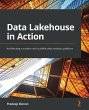 Data Lakehouse in Action - Bild 1