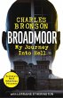 Broadmoor - My Journey Into Hell - Bild 1