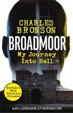 Broadmoor - My Journey Into Hell