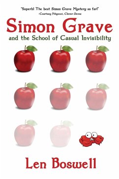 Simon Grave and the School of Casual Invisibility - Boswell, Len