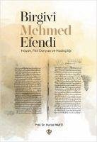 Birgivi Mehmed Efendi - Marti, Huriye