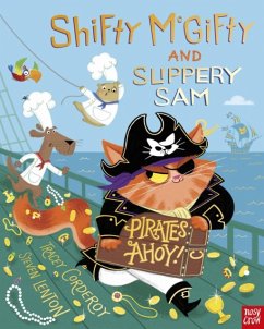 Shifty McGifty and Slippery Sam: Pirates Ahoy! - Corderoy, Tracey