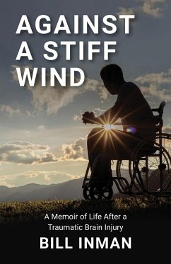 Against A Stiff Wind - Inman, Bill