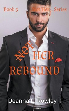 Not Her Rebound - Rowley, Deanna L.