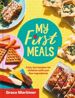 My First Meals - Mortimer, Grace