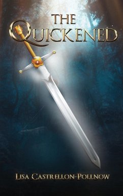 The Quickened - Castrellon-Pollnow, Lisa