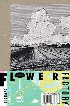 Flower Factory - Foster, Richard