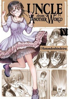 Uncle from Another World, Vol. 5 - Hotondoshindeiru