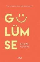 Gülümse - Akpinar, Cilem