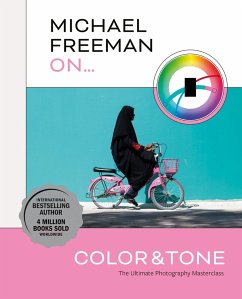 Michael Freeman On... Color & Tone - Freeman, Michael