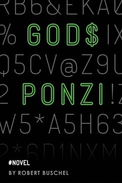 God's Ponzi - Buschel, Robert