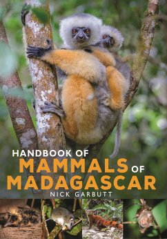 Handbook of Mammals of Madagascar - Garbutt, Nick