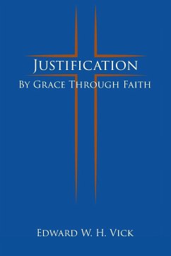 Justification - Vick, Edward W. H.