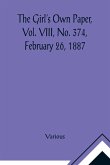 The Girl's Own Paper, Vol. VIII, No. 374, February 26, 1887