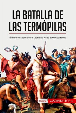 La batalla de las Termópilas - 50minutos