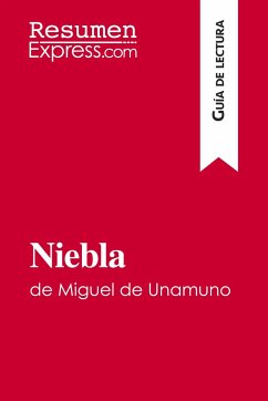 Niebla de Miguel de Unamuno (Guía de lectura) - Resumenexpress